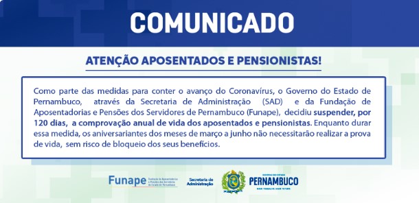 Coronavírus: SAD e Funape suspendem prova de vida