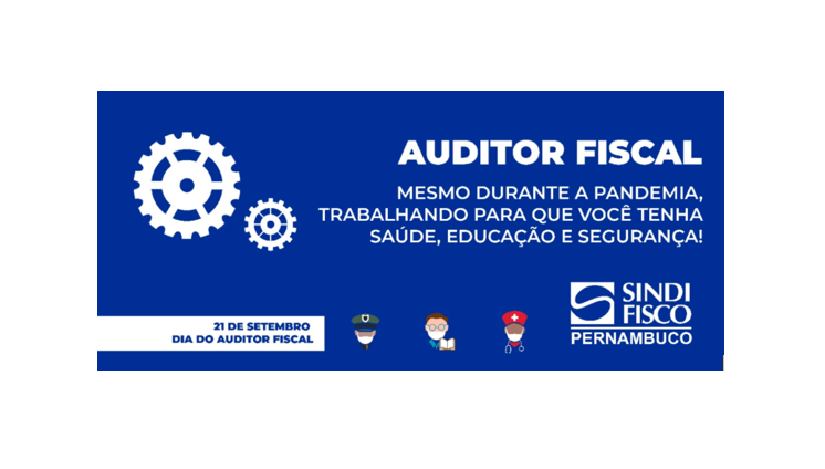 Sindifisco-PE inicia campanha pelo Dia do Auditor Fiscal