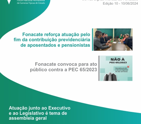 FONACATE divulga informativo digital sobre a PEC 6/2024